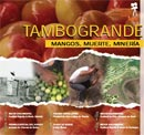 TAMBOGRANDE: Mangos, muerte, minería vignette